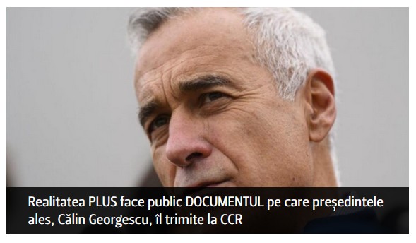 Realitatea PLUS face public DOCUMENTUL pe care președintele ales, Călin Georgescu
