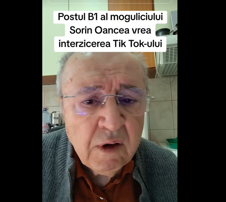 Postul B1 al moguliciului Sorin Oance vrea interzicerea Tik Tok-ului